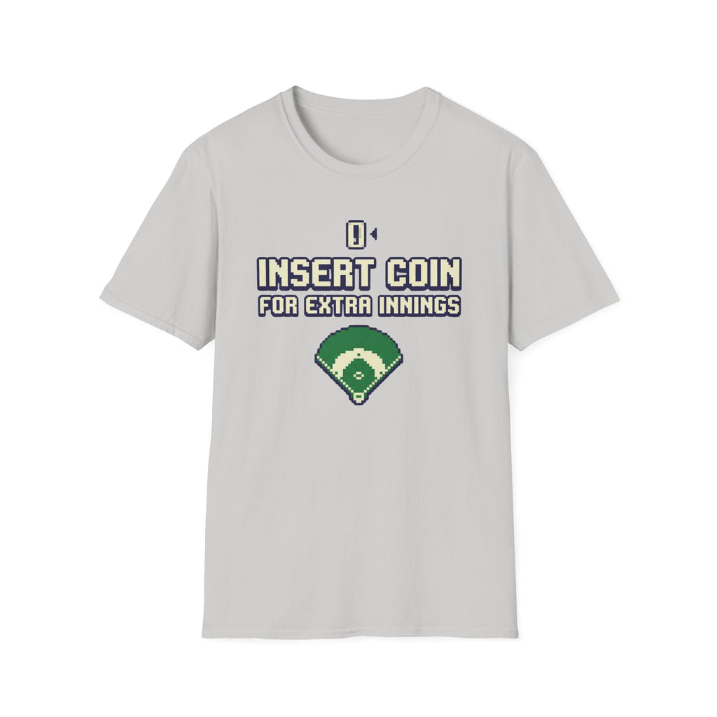 Insert Coin For Extra Innings T-Shirt