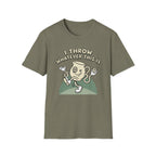 I Throw Whatever This Is T-Shirt