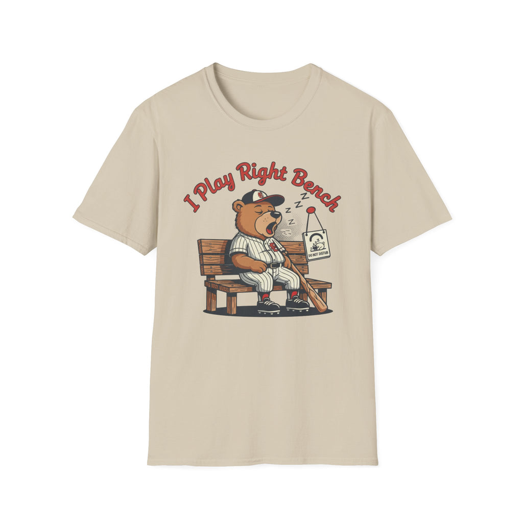 I Play Right Bench T-Shirt
