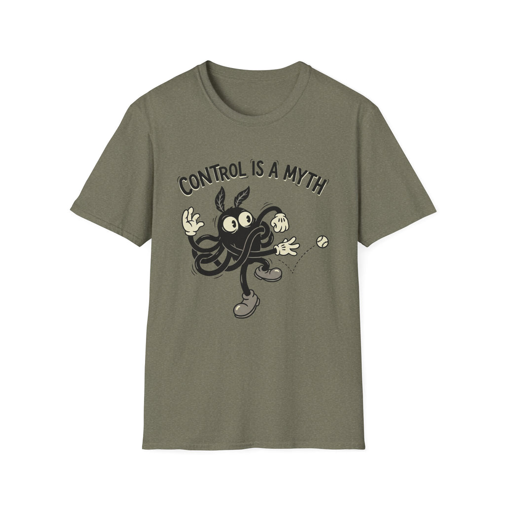 Control Is A Myth T-Shirt