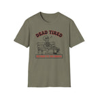Dead Tired Retired To The Bench T-Shirt