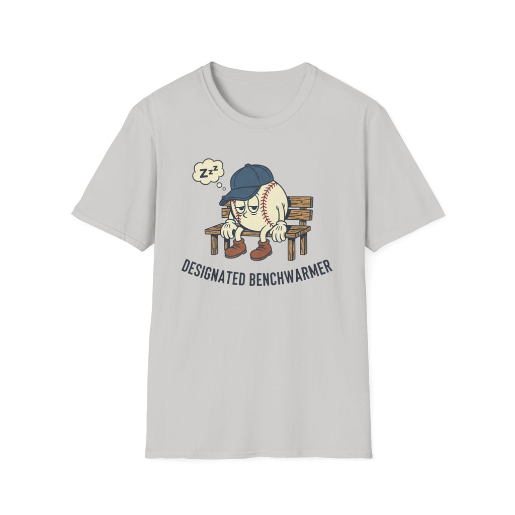 Designated Benchwarmer T-Shirt
