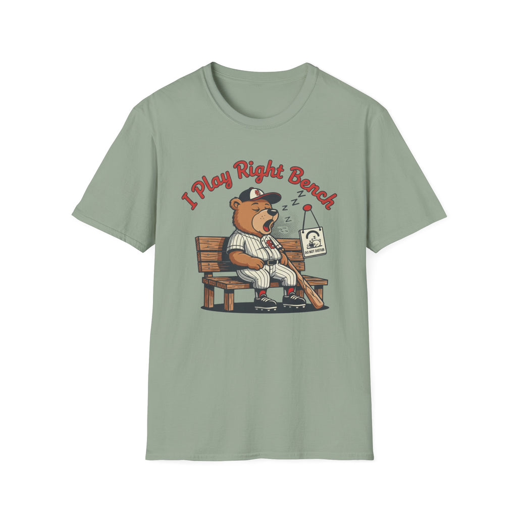 I Play Right Bench T-Shirt