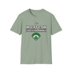 Insert Coin For Extra Innings T-Shirt