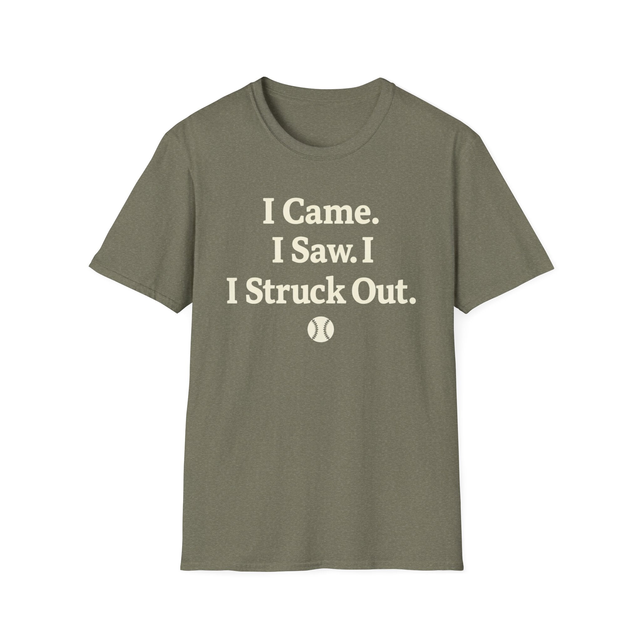 I Came I Saw I Struck out T-Shirt