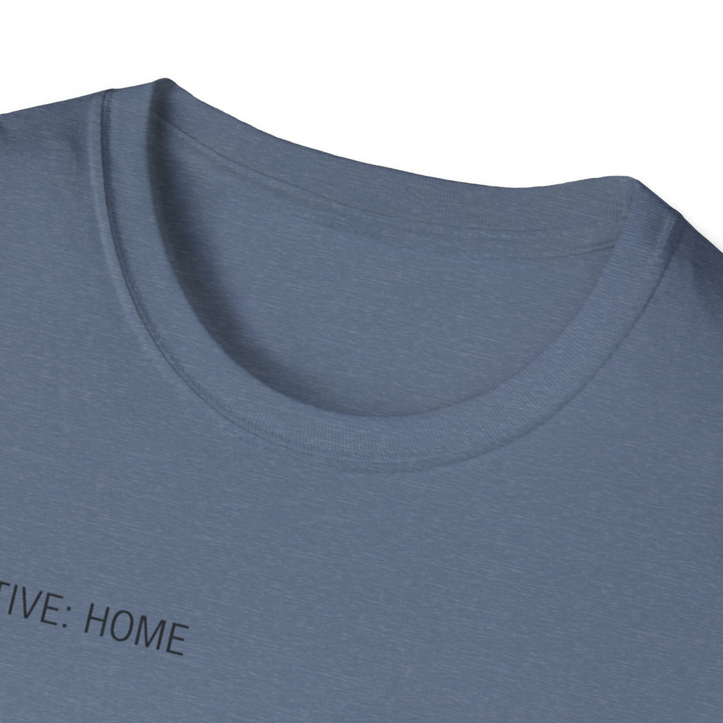 Objective Home T-Shirt