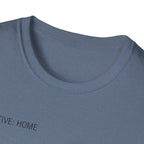 Objective Home T-Shirt