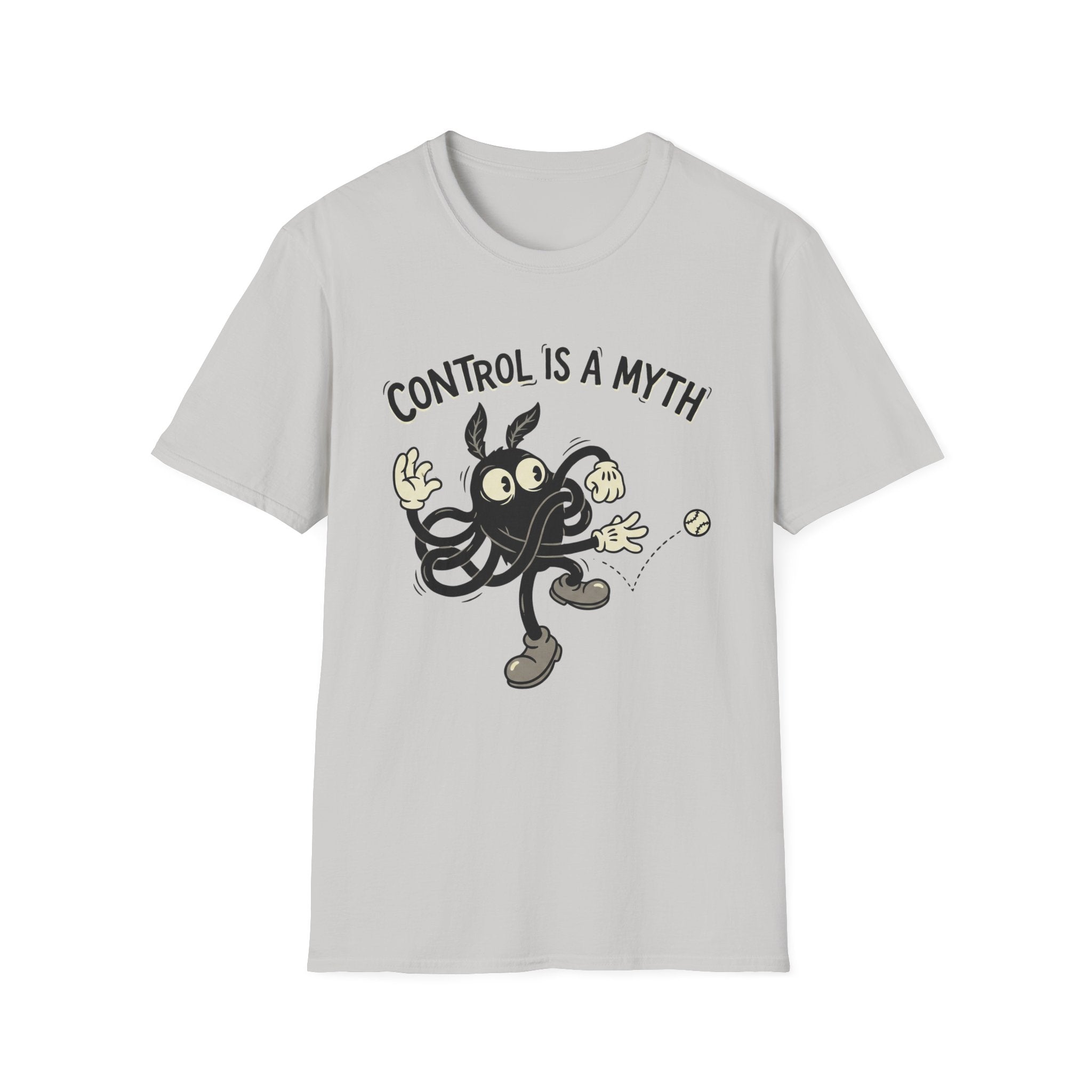 Control Is A Myth T-Shirt