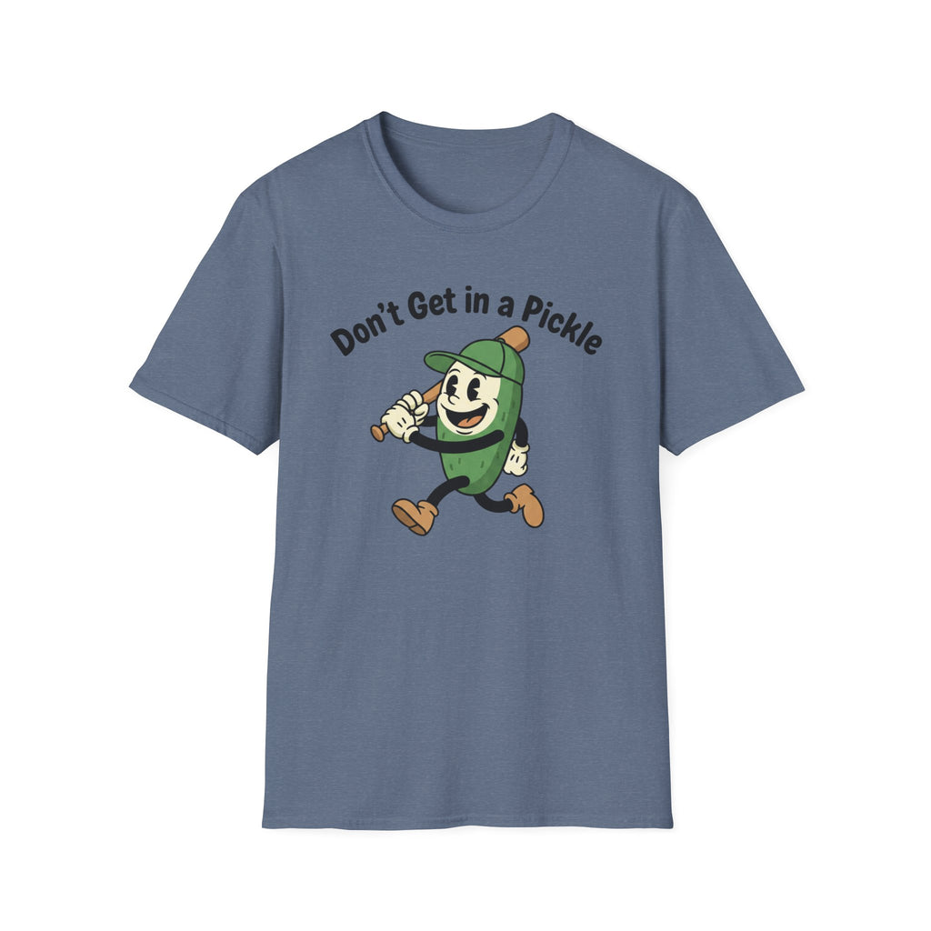 Don't Get In A Pickle T-Shirt