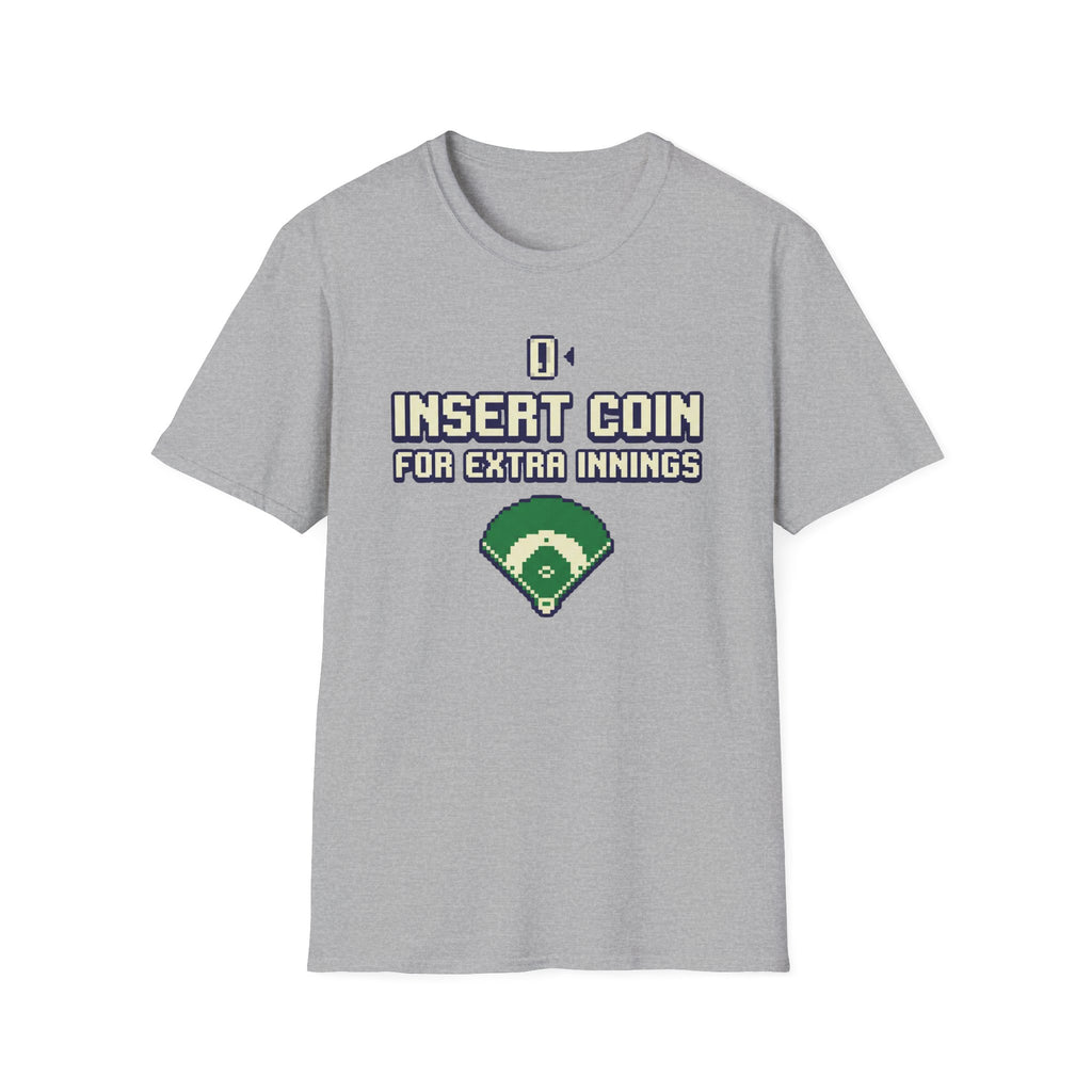 Insert Coin For Extra Innings T-Shirt