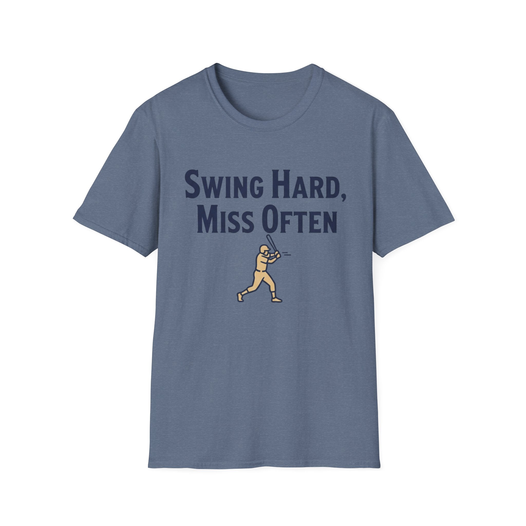 Swing Hard Miss Often T-Shirt