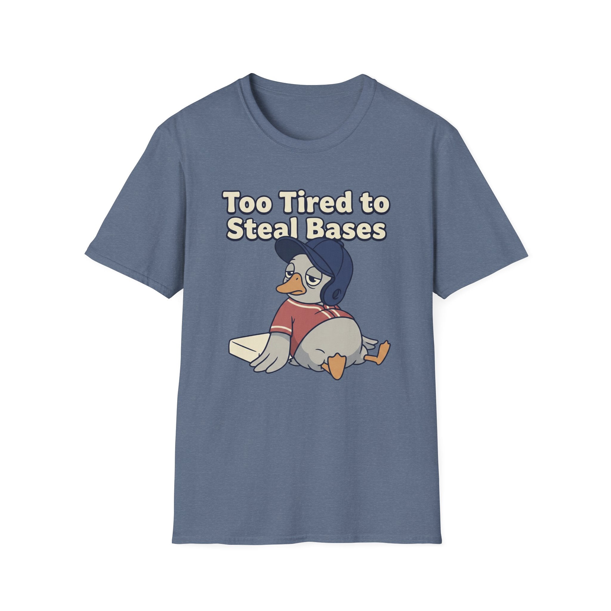 Too Tired To Steal Bases T-Shirt