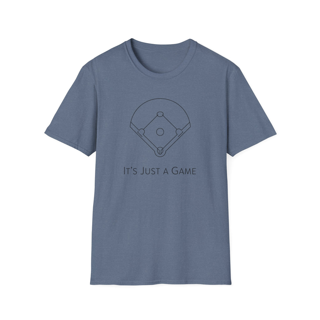 It's Just A Game T-Shirt