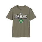 Insert Coin For Extra Innings T-Shirt