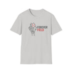Forever Field This Is T-Shirt