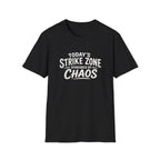 Today's Strike Zone T-Shirt