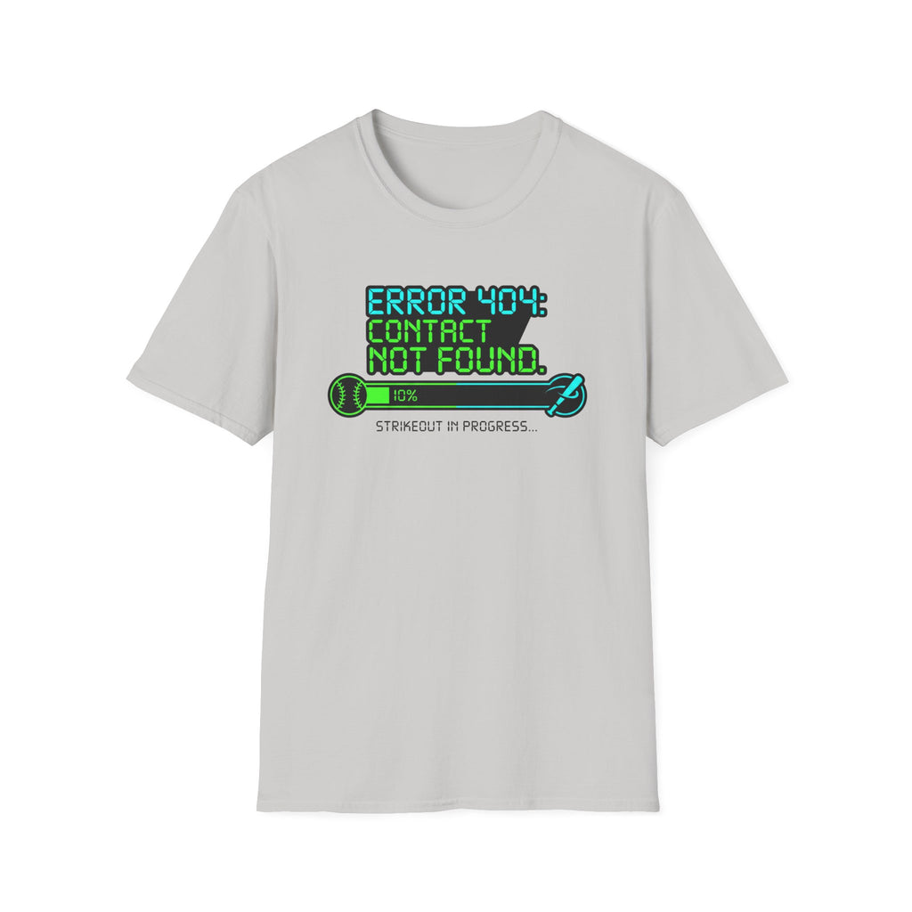 Error 404 Contact Not Found T-Shirt