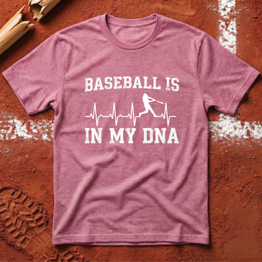 Baseball Is In My DNA T-Shirt