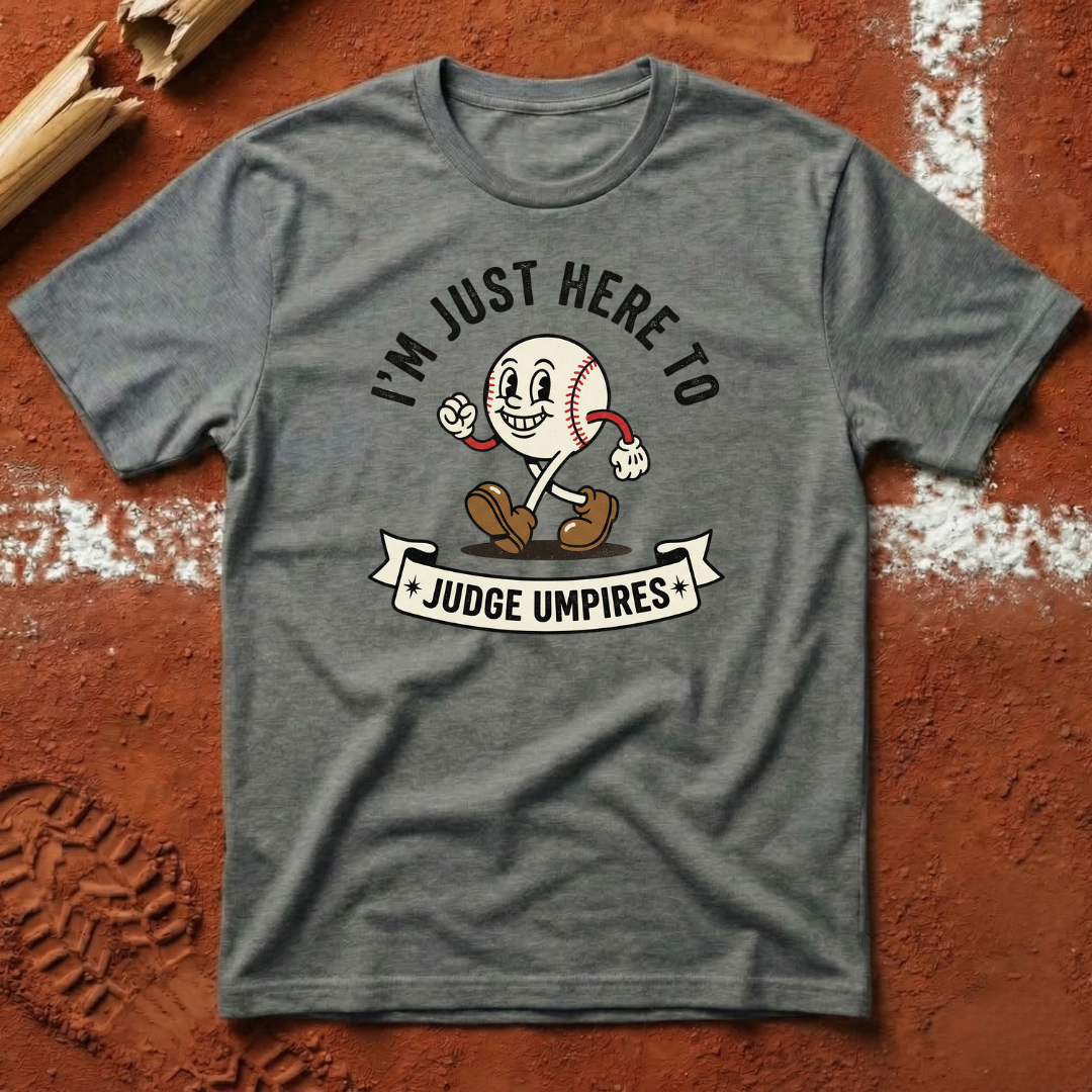 Judge Umpires T-Shirt