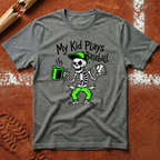 My Kid Plays Baseball T-Shirt