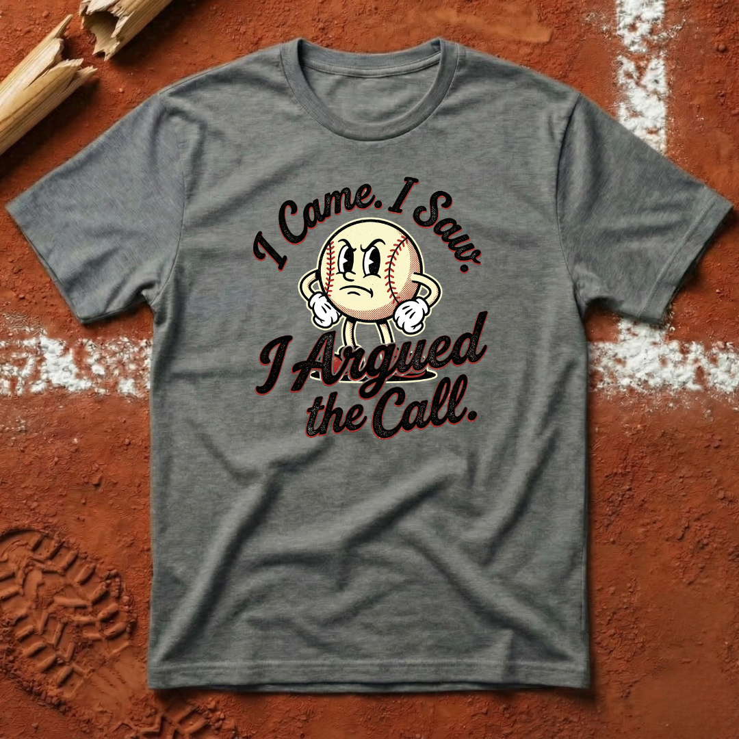 Argue The Call T-Shirt