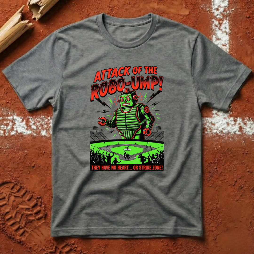 The Robo Ump T-Shirt