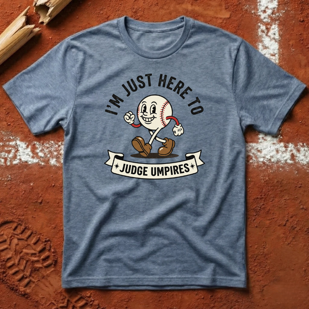 Judge Umpires T-Shirt