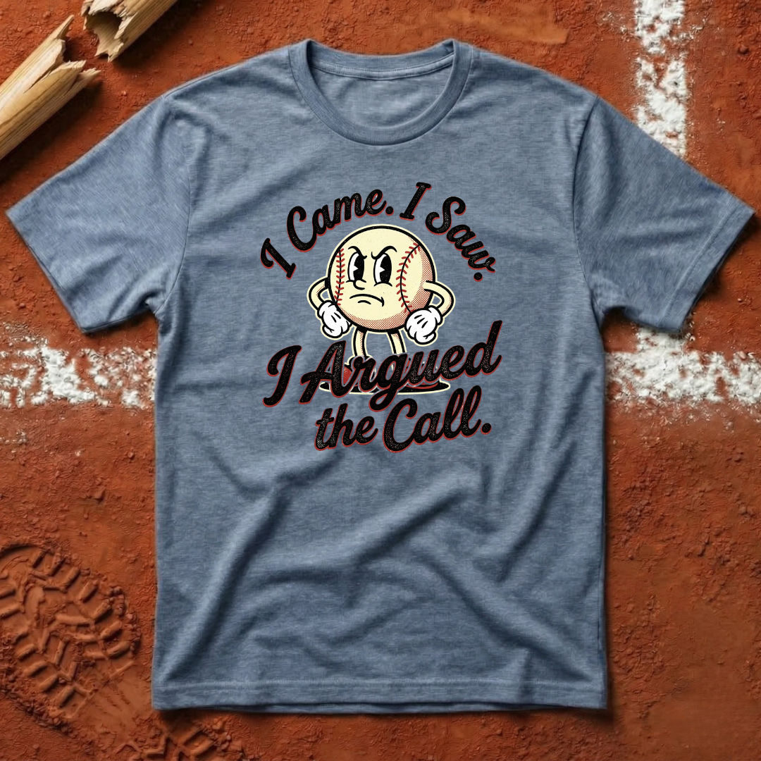 Argue The Call T-Shirt