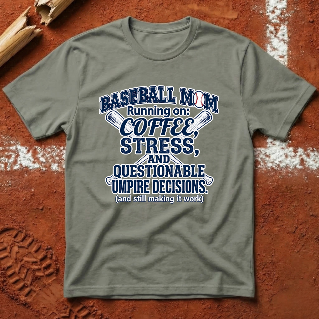 Baseball Mom Running on Coffee and Stress T-Shirt