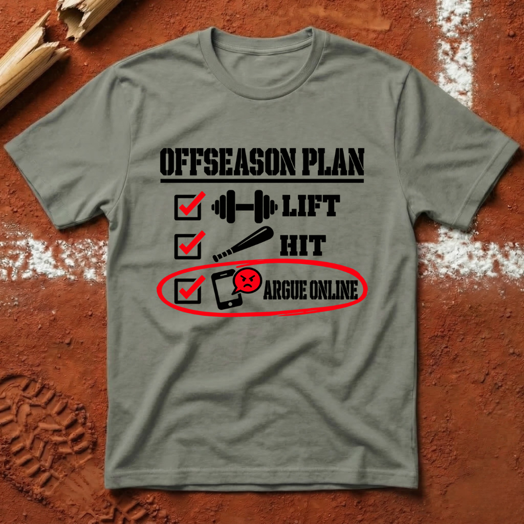 Offseason plan T-Shirt