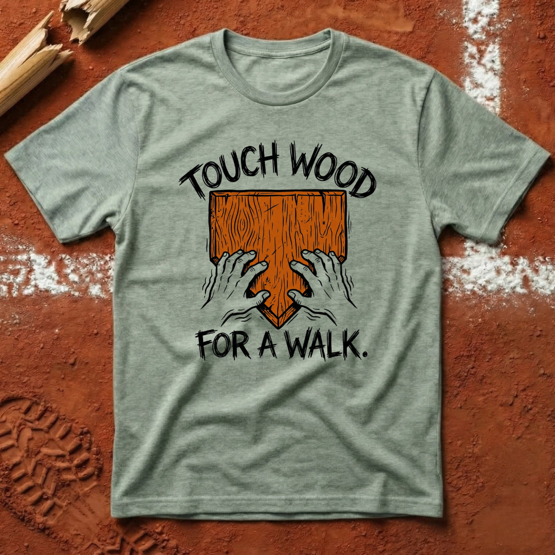 Touch Wood T-Shirt