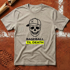 Baseball Til Death T-Shirt