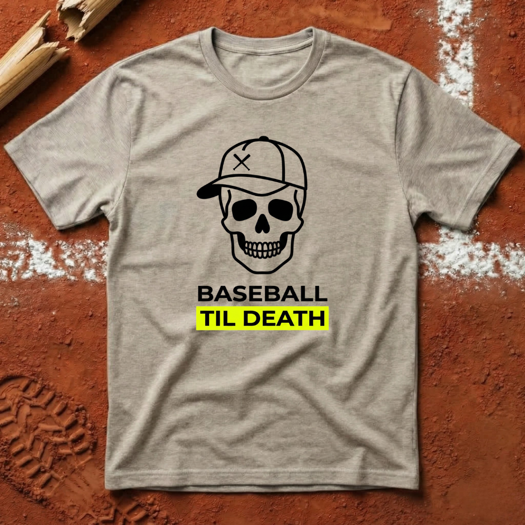 Baseball Til Death T-Shirt