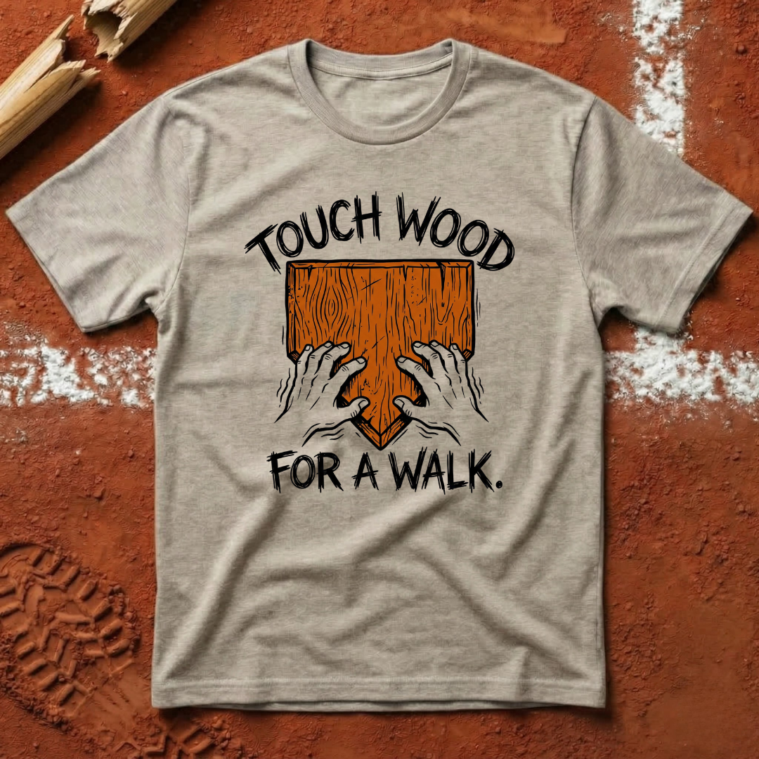 Touch Wood T-Shirt