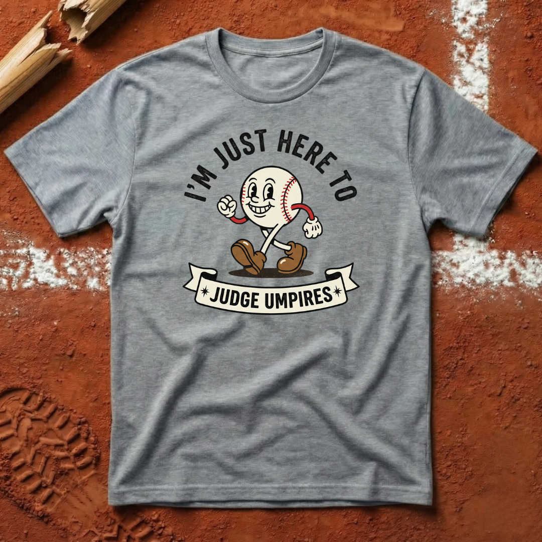 Judge Umpires T-Shirt