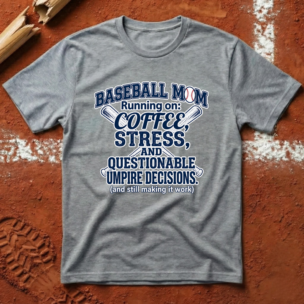 Baseball Mom Running on Coffee and Stress T-Shirt