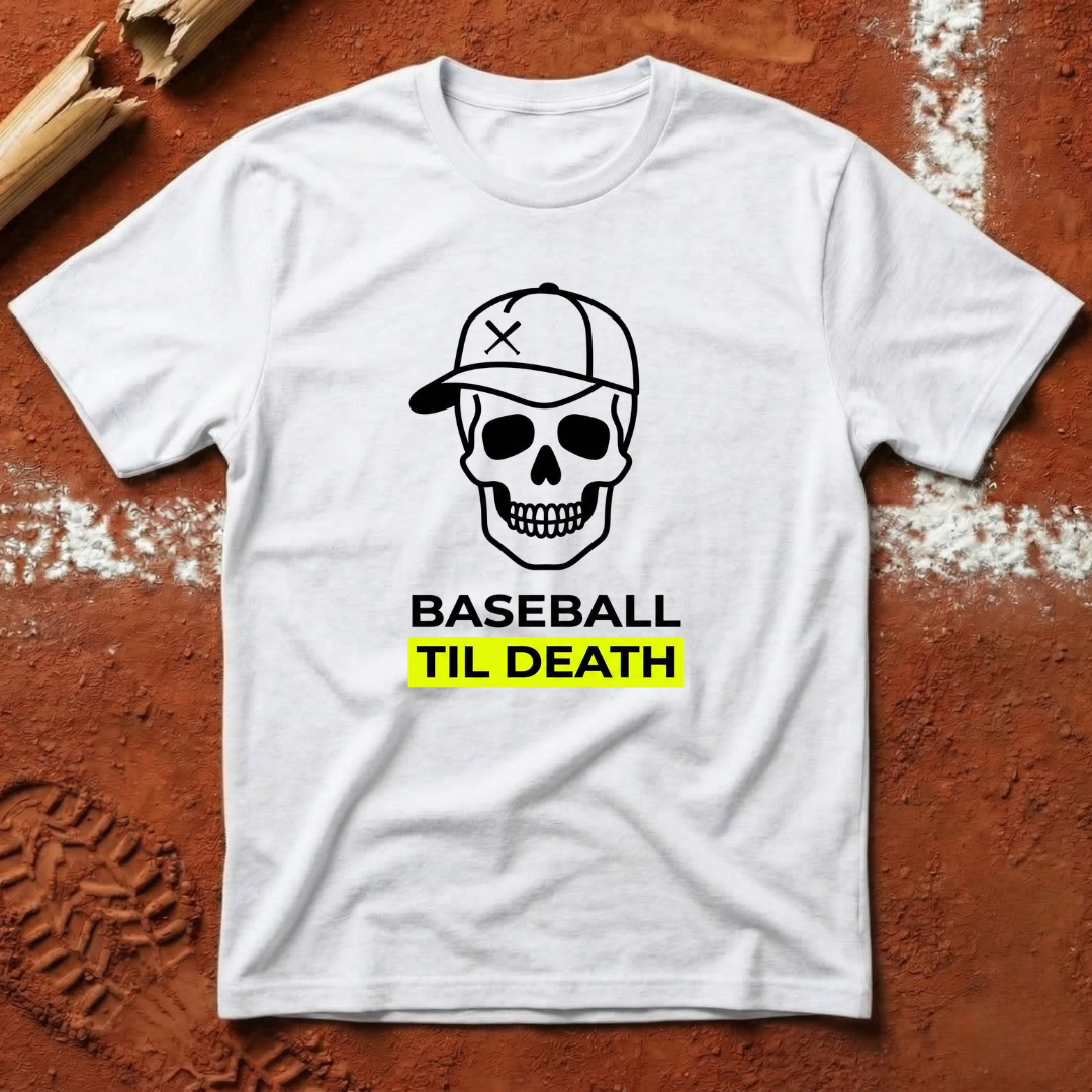 Baseball Til Death T-Shirt