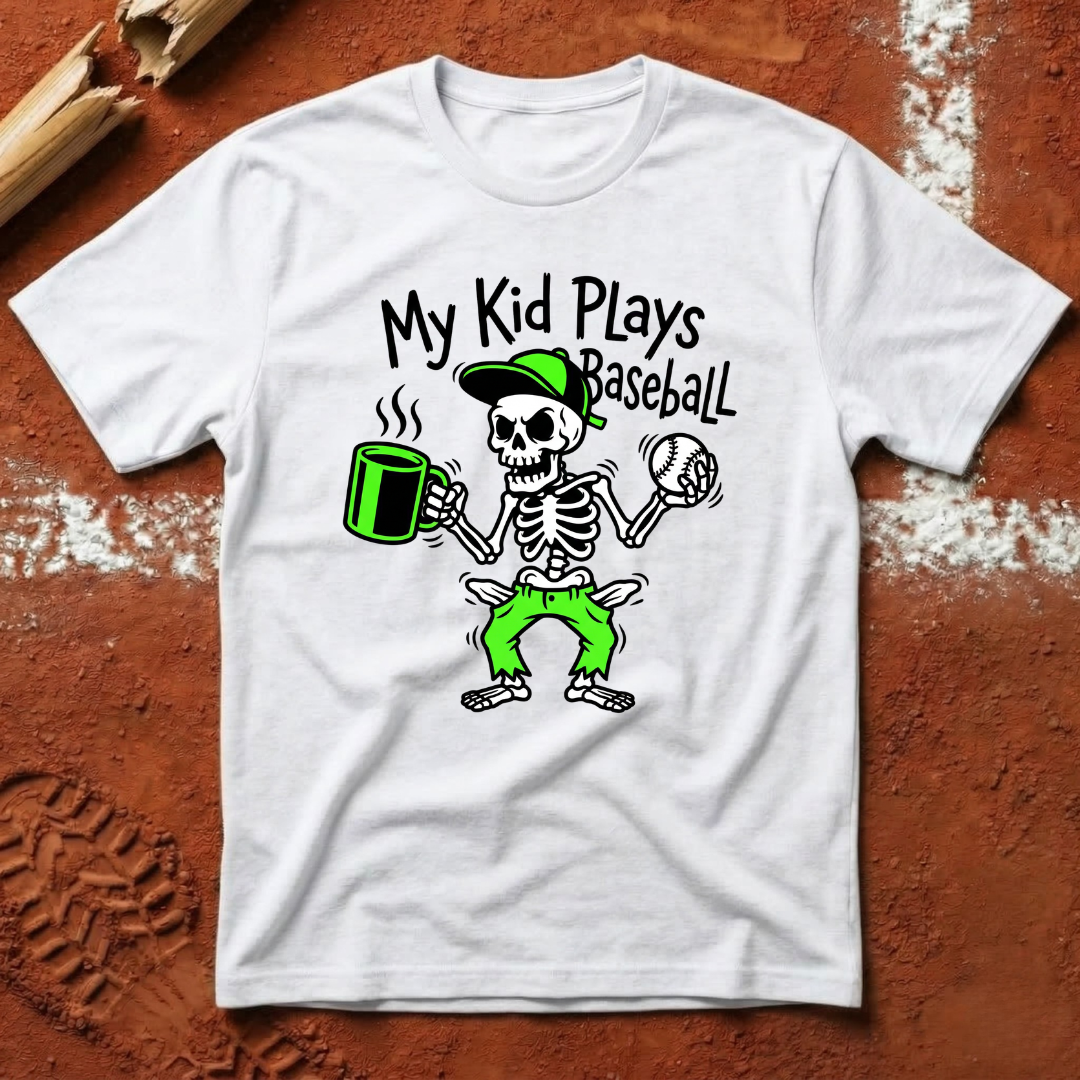 My Kid Plays Baseball T-Shirt