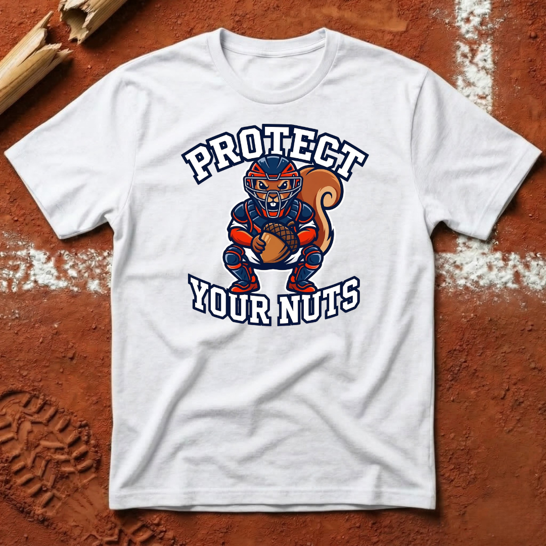 Protect Your Nuts T-Shirt