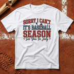It's Baseball Season T-Shirt