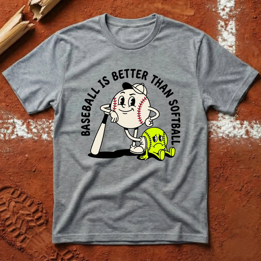 Baseball Is Better T-Shirt - Sport Grey | Pitch Please