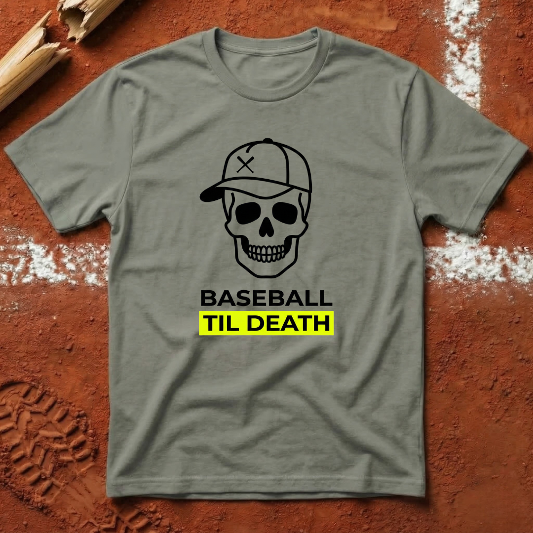 Baseball Til Death T-Shirt