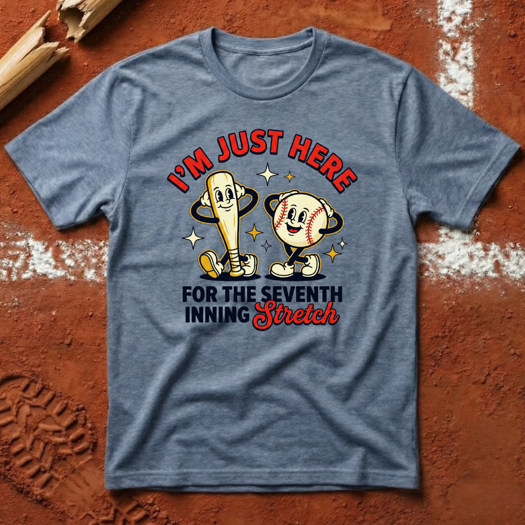 7th Inning Stretch T-Shirt