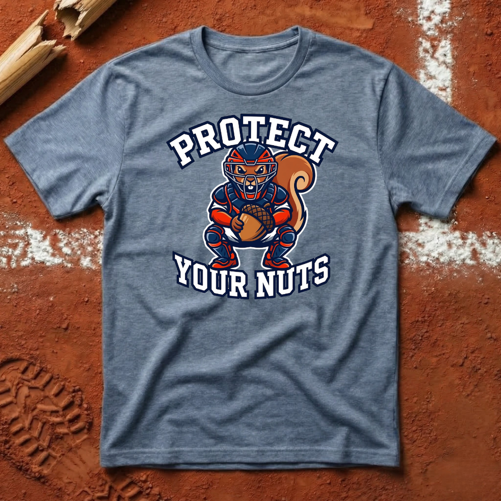 Protect Your Nuts T-Shirt