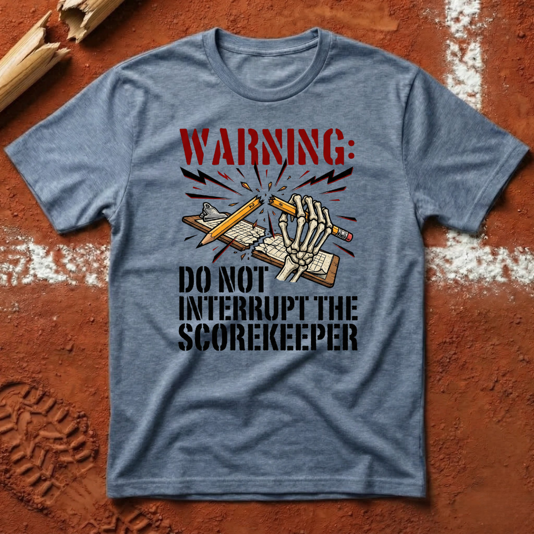 Warning Scorekeeper T-Shirt