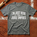 I'm Just Here T-Shirt - Graphite Heather | Pitch Please