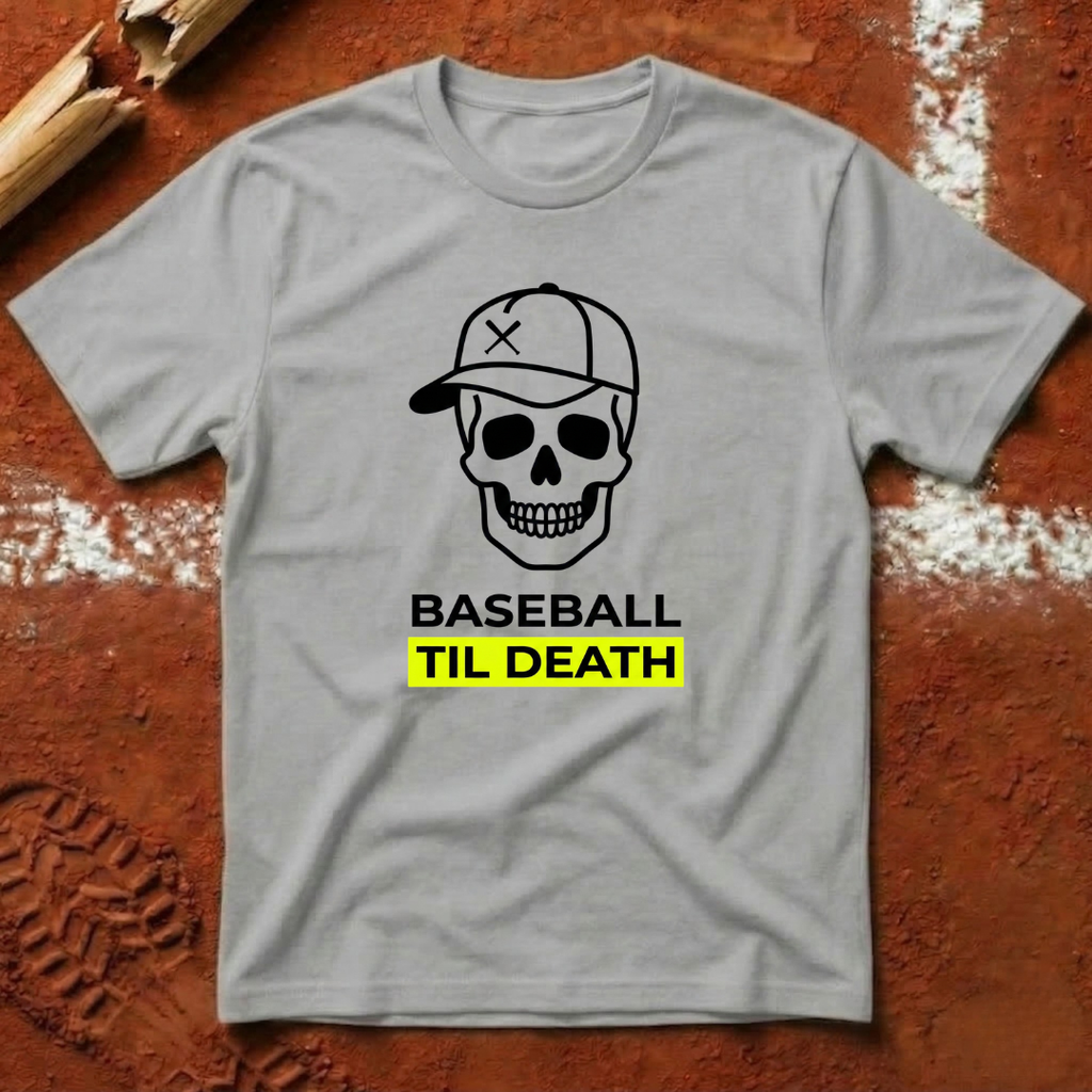 Baseball Til Death T-Shirt