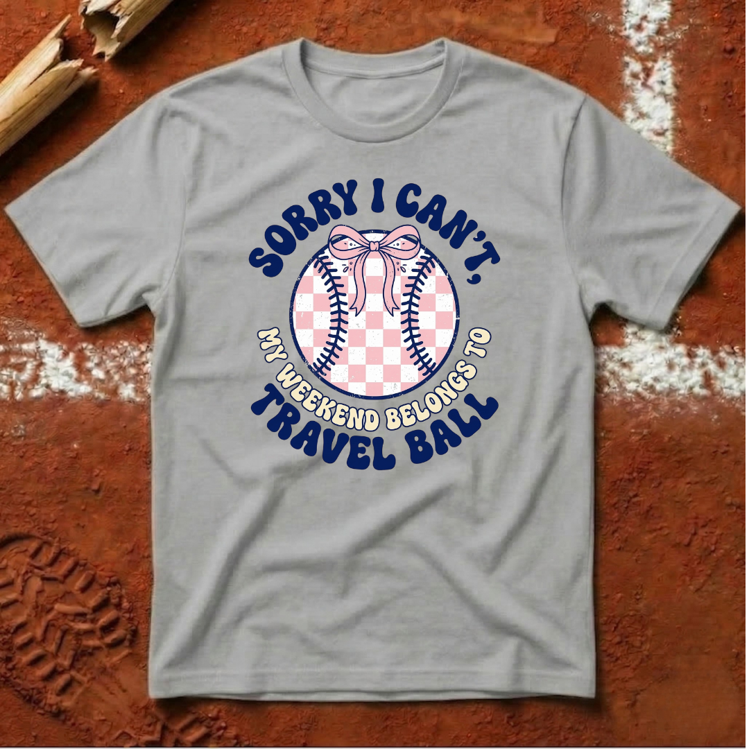 Sorry I Can't T-Shirt
