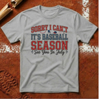 It's Baseball Season T-Shirt