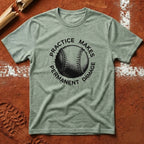 Practice Makes Permanent Damage T-Shirt - Sage | Pitch Please